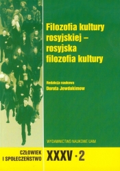 Człowiek i Społeczeństwo XXXV/2 Filozofia kultury rosyjskiej - rosyjska filozofia kultury - <br />