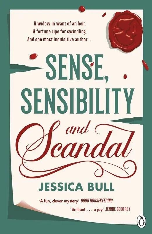 Sense, Sensibility and Scandal