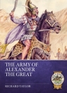 Army of Alexander the Great Richard Taylor
