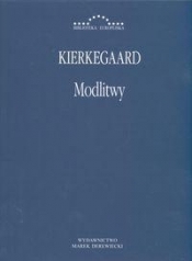 Modlitwy - Søren Aabye Kierkegaard