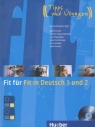 Fit Fur Fit in Deutsch 1 2 Buch mit CD Kursisa Aneta, Muntean Carmen-Ileana, Pilypaityte Lina,, Schirinowa Saida