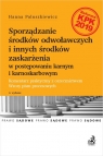 Sporządzanie środków odwoławczych i innych środków zaskarżenia w Paluszkiewicz Hanna