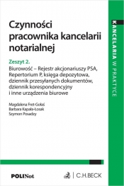 Czynności pracownika kancelarii notarialnej.