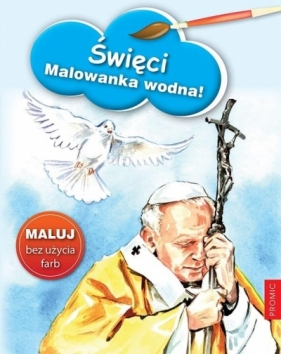 Święci - malowanka wodna - praca zbiorowa