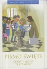 Pismo Święte ST i NT duże - Pamiątka Chrztu Opracowanie zbiorowe