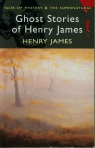 Ghost Stories of Henry James James Henry