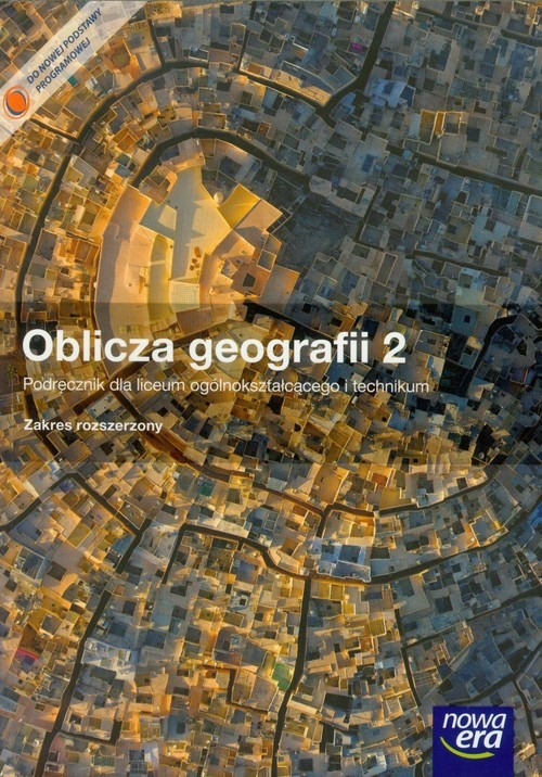 Oblicza geografii 2 Podręcznik z płytą CD Zakres rozszerzony