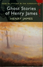 Ghost Stories of Henry James - Henry James