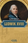 Ludwik XVIII  Kóniczuk Szymon