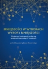 Mniejszości w wyborach Wybory mniejszości Z badań nad partycypacją