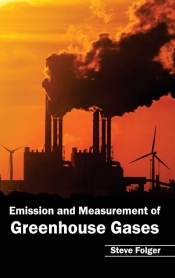 Emission and Measurement of Greenhouse Gases