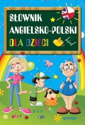 Słownik angielsko-polski dla dzieci - Praca zbiorowa