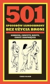 501 sposobów samoobrony bez użycia broni - Chris McNab