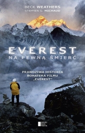 Everest Na pewną śmierć (Uszkodzona okładka) - Weathers Beck