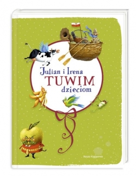 Julian i Irena Tuwim dzieciom - Julian Tuwim, Irena Tuwim