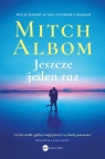 Jeszcze jeden raz Mitch Albom