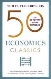 50 Economics Classics - Butler-Bowdon Tom