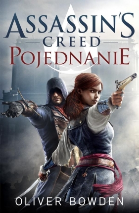 Assassin's Creed Pojednanie - Oliver Bowden