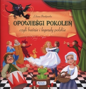 Opowieści pokoleń - Liliana Bardijewska