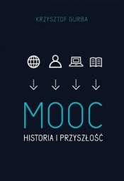 MOOC. Historia i przyszłość - Gruba Krzysztof 