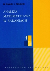 Analiza matematyczna w zadaniach 1