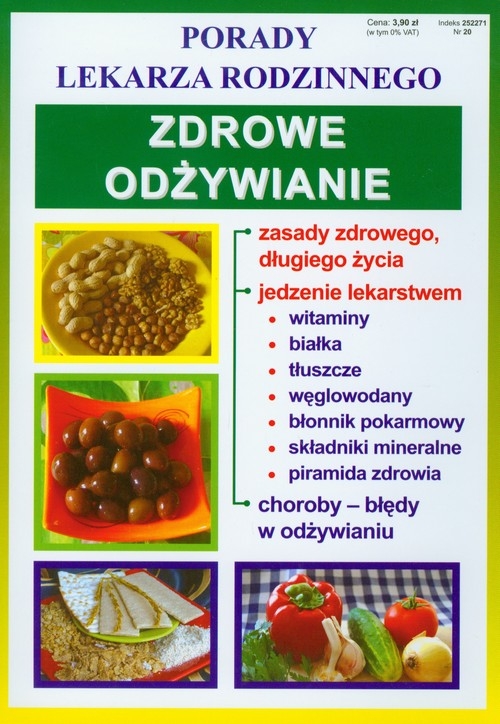 Zdrowe odżywianie Porady lekarza rodzinnego