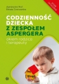 Codzienność dziecka z zespołem Aspergera - Beata Grotowska, Agnieszka Hać