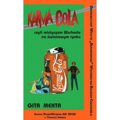 Karma Cola czyli mistycyzm Wschodu na światowym rynku