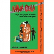 Karma Cola czyli mistycyzm Wschodu na światowym rynku - Mehta Gita