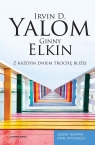 Z każdym dniem trochę bliżej Irvin David Yalom, Ginny Elkin