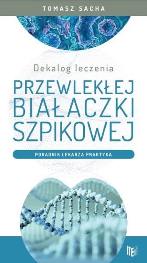 Dekalog leczenia przewlekłej białaczki szpikowej