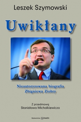 Uwikłany - Szymowski Leszek