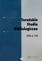 Toruńskie Studia Bibliologiczne 1/4 2010