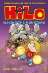 Hilo. Waking the Monsters Judd Winick