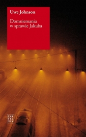 Domniemania w sprawie Jakuba - Uwe Johnson