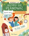 Szkoła i ja. Uczymy się planować Agnieszka Łubkowska