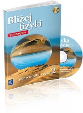 Bliżej fizyki 2 Podręcznik z płytą CD - Ziemicki Sławomir, Puchowska Krystyna<br />