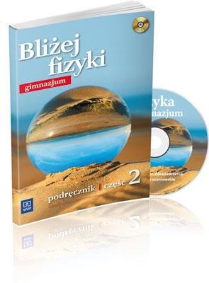 Bliżej fizyki 2 Podręcznik z płytą CD