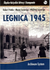 Legnica 1945 - Opracowanie zbiorowe