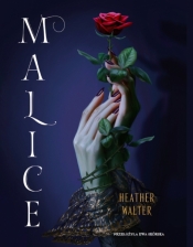 Malice - Heather Walter