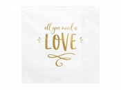 Serwetki All you need is love białe 33x33cm 20szt