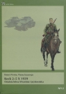 Kock 2-5 X 1939 Ostatnia bitwa Września i jej dowódca Prime Robert, Szczerepa Maciej