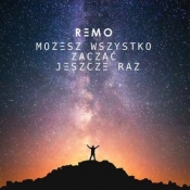 Możesz wszystko zacząć jeszcze raz