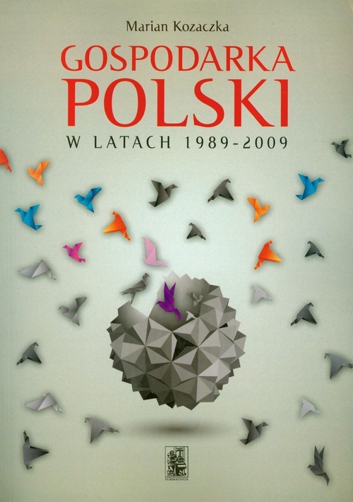 Gospodarka Polski w latach 1989-2009