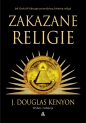 Zakazane religie - J. Douglas Kenyon