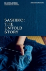 Sashiko. The Untold Story Atsushi Futatsuya