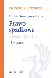 Prawo spadkowe z testami online - Skowrońska-Bocian Elżbieta