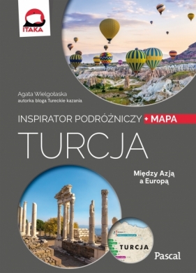 Turcja (inspirator podróżniczy) - Agata Wielgołaska