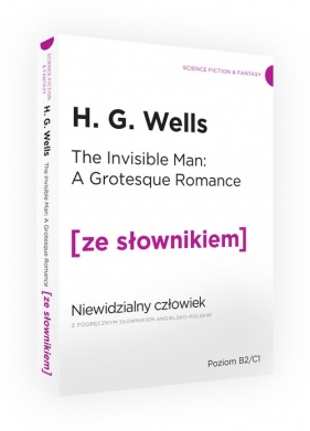 Niewidzialny człowiek z podręcznym słownikiem angielsko-polskim - Herbert George Wells
