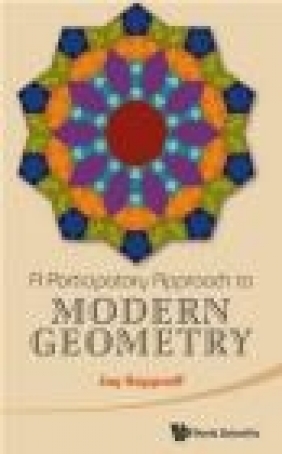 A Participatory Approach to Modern Geometry Jay Kappraff